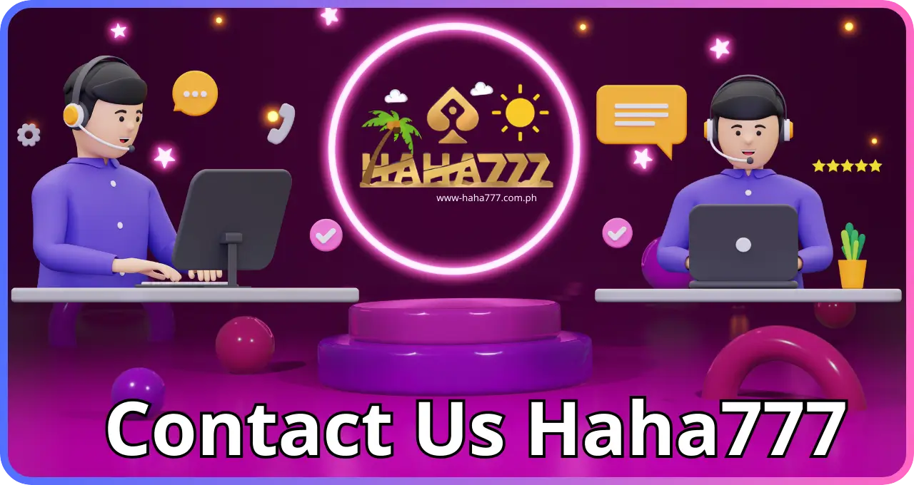 Contact Us Haha777